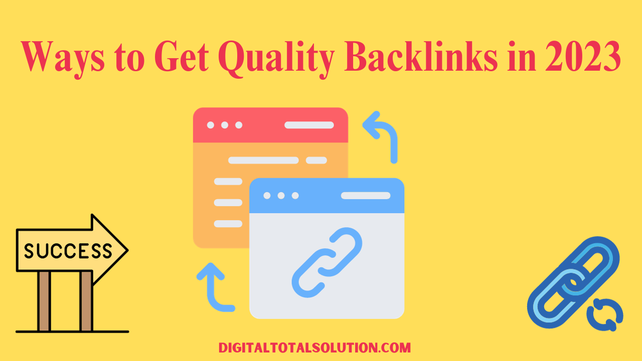 Ways to Get Quality Backlinks in 2023